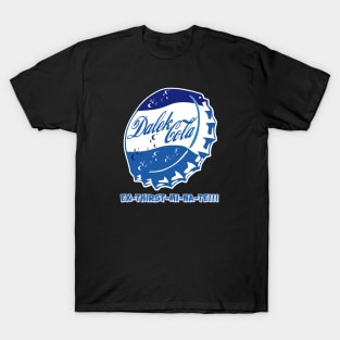 DALEK COLA EX-TER-MI-NATES THIR-ST!!!! T-Shirt